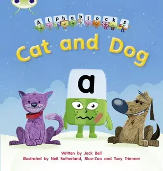 Bug Club Phonics Fiction Reception Phase 2 Set 03 Alphablocks Cat and Dog, Paperback/Jack Bell