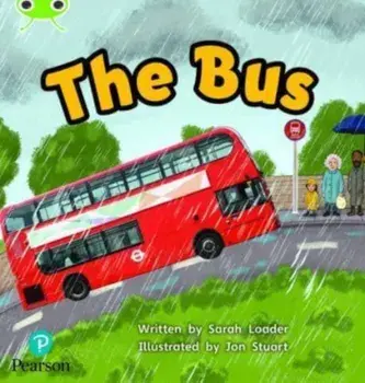 Bug Club Phonics Non-Fiction Early Years and Reception Phase 2 Unit 5 The Bus, Paperback/Sarah Loader