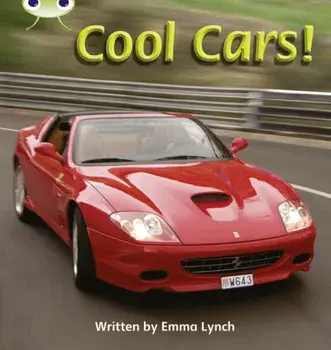 Bug Club Phonics Non Fiction Year 1 Phase 4 Set 12 Cool Cars, Paperback/Emma Lynch