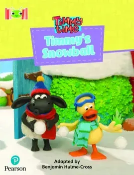 Bug Club Reading Corner: Age 4-7: Timmy Time: Timmy's Snowball, Paperback/Benjamin Hulme-Cross