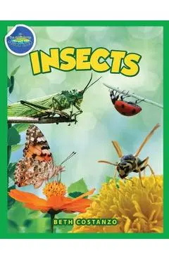 Bugs in My Backyard for Kids: Storybook, Insect Facts, and Activities (Let's Learn About Bugs and Animals) - Beth Costanzo