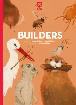 Builders, Hardcover/Reina Ollivier