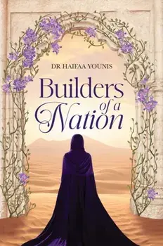 Builders of a Nation, Hardback/Haifaa Younis