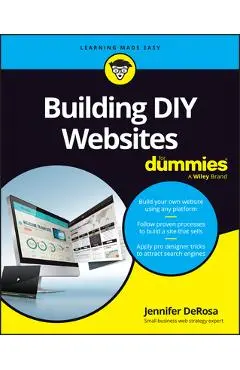 Building DIY Websites for Dummies - Jennifer Derosa