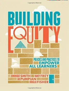 Building Equity: Policies and Practices to Empower All Learners, Paperback/Dominque Smith