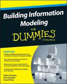 Building Information Modeling For Dummies, Paperback/Stefan Mordue