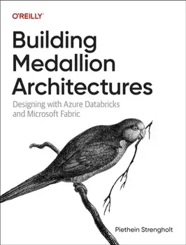 Building Medallion Architectures, Hardback/Piethein Strengholt