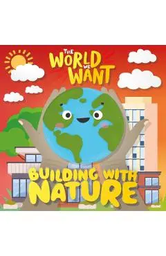 Building with Nature - William Anthony