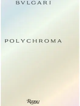 BULGARI Polychroma, Hardback/Kassia St.Clair