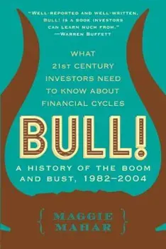 Bull!, Paperback/Maggie Mahar