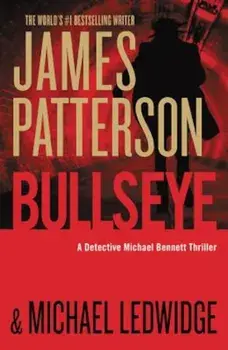 Bullseye, Paperback/James Patterson