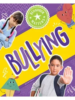 Bullying, Hardback/Carla Delos