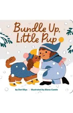 Bundle Up, Little Pup - Dori Elys