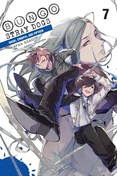 Bungo Stray Dogs, Vol. 7 (Light Novel): Dazai, Chuuya, Age Fifteen, Paperback/Sango Harukawa