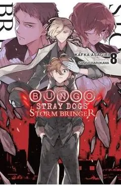 Bungo Stray Dogs, Vol. 8 (Light Novel): Storm Bringer - Kafka Asagiri