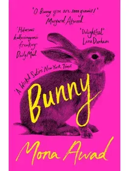 Bunny. Dyslexia-friendly Edition, Paperback/Mona Awad
