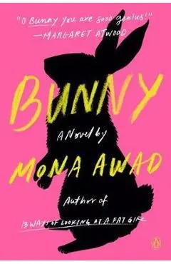 Bunny - Mona Awad