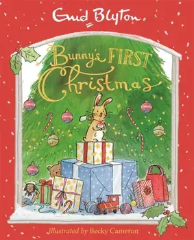 Bunny's First Christmas, Paperback/Enid Blyton