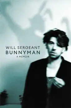 Bunnyman, Paperback/Will Sergeant