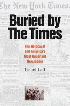 Buried by the Times, Paperback/Laurel Leff