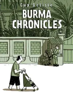 Burma Chronicles, Paperback/Guy Delisle