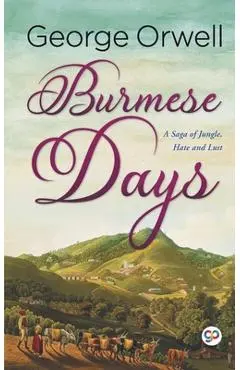 Burmese Days - George Orwell