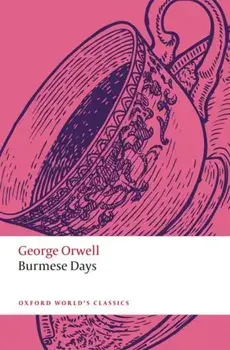 Burmese Days, Paperback/George Orwell
