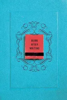 Burn After Writing, Paperback/Sharon Jones