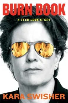 Burn Book, Paperback/Kara Swisher