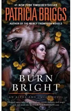 Burn Bright - Patricia Briggs