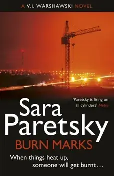 Burn Marks. V.I. Warshawski 6, Paperback/Sara Paretsky