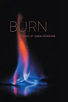 Burn, Paperback/Sara Henning