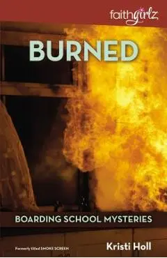 Burned - Kristi Holl