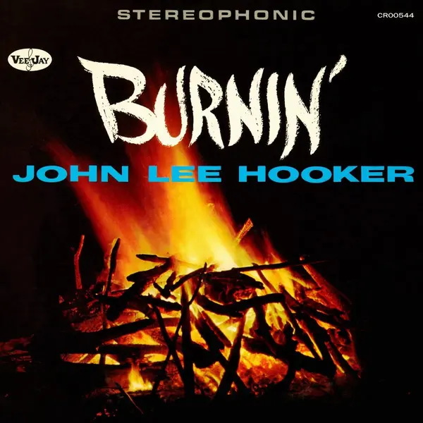 Burnin' | John Lee Hooker