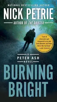 Burning Bright, Paperback/Nick Petrie