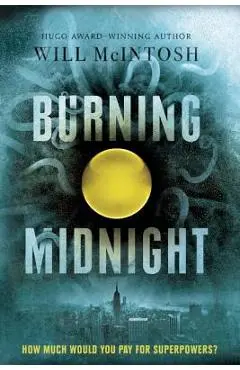 Burning Midnight - Will Mcintosh