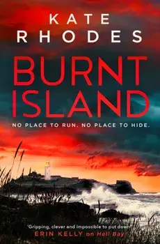 Burnt Island. A Ben Kitto Thriller 3, Paperback/Kate Rhodes