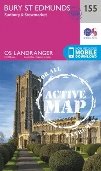 Bury St Edmunds, Sudbury & Stowmarket. February 2016 ed, Sheet Map/Ordnance Survey