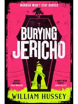 Burying Jericho: The brand new 2025 crime thriller from the award-winning author of KILLING JERICHO, Paperback/***