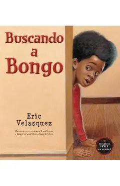 Buscando a Bongo - Eric Velasquez