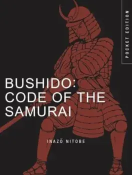 Bushido: Code of the Samurai, Paperback/Inazo Nitobe