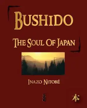 Bushido: The Soul of Japan, Paperback/Inazo Nitobe