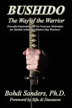 Bushido: The Way of the Warrior, Paperback/Al Dacascos