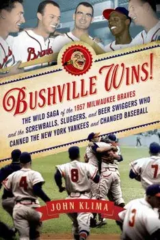 Bushville Wins!, Paperback/John Klima