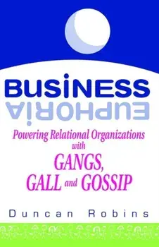 Business Euphoria, Hardback/Duncan Robins