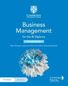 Business Management for the Ib Diploma Coursebook with Digital Access (2 Years) [With Access Code], Paperback/Peter Stimpson