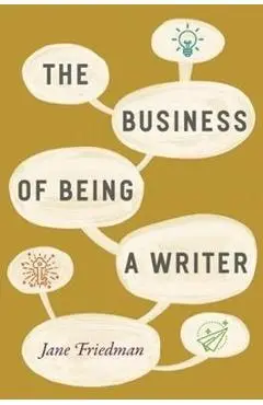 Business of Being a Writer