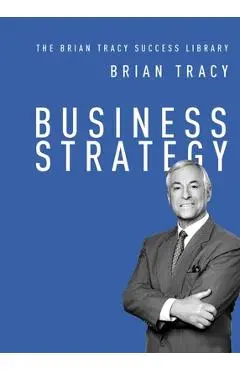 Business Strategy - Brian Tracy