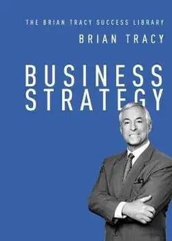 Business Strategy, Paperback/Brian Tracy