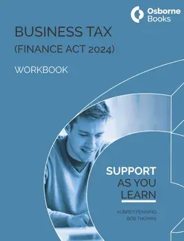BUSINESS TAX (FA24) WORKBOOK, Paperback/AUBERY PENNING BOB THOMAS